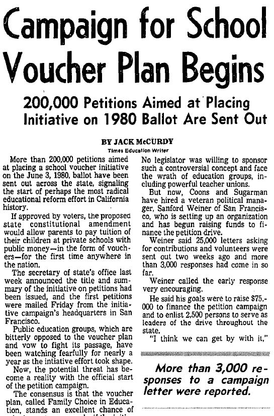 The effort led by Berkeley professors Jack Coons and Stephen Sugarman to put school choice on the 1980 ballot in California drew widespread publicity, including stories like this one in the Los Angeles Times.